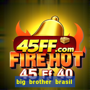 big brother brasil 777 plataforma